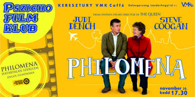 Pszichofilmklub: Philomena - Határtalan szeretet