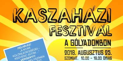 Kaszaházi Fesztivál a Gólyadombon