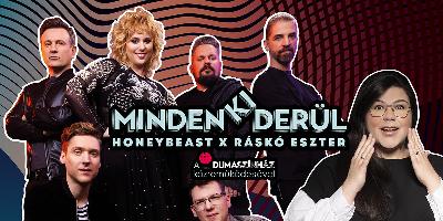 Honeybeast X Ráskó Eszter: MINDENKIDERÜL Koncert