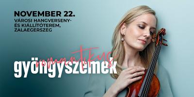Romantikus Gyöngyszemek - Győri Filharmonikus Zenekar koncertje