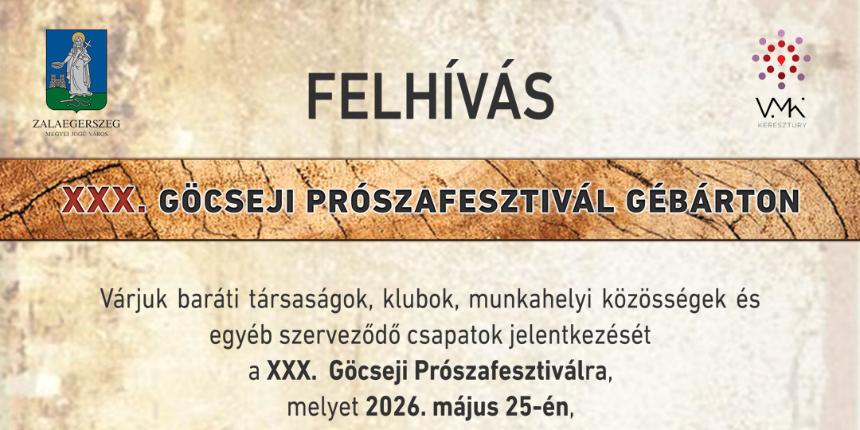 XXX. G�cseji Pr�szafesztiv�l G�b�rton - Csapatok jelentkez�s�t v�rjuk.