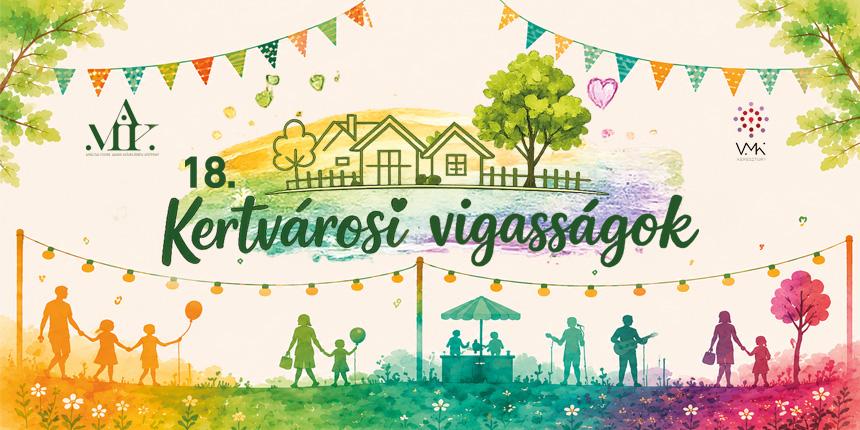 XVIII. Kertv�rosi Vigass�gok