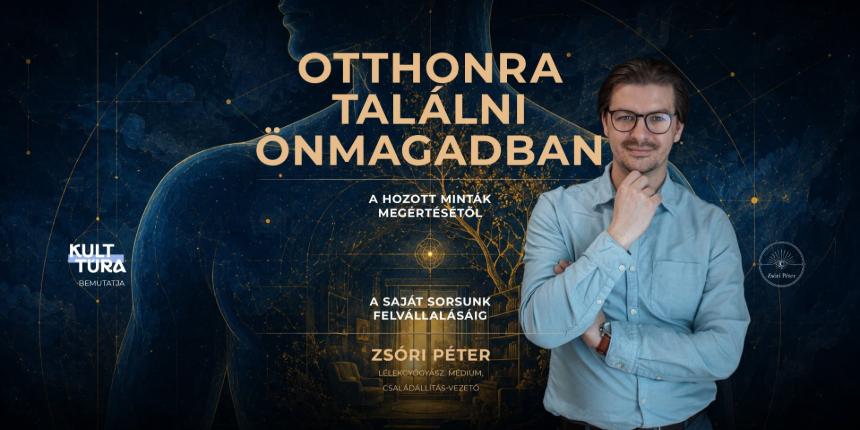 Zs�ri P�ter: Otthonra tal�lni �nmagadban