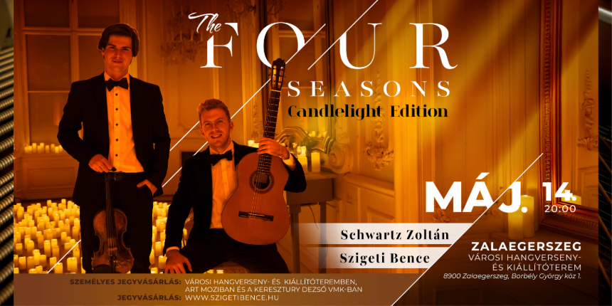 Szigeti Bence - THE FOUR SEASONS - CANDLELIGHT EDITION