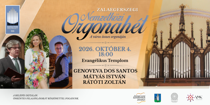 A Zalaegerszegi Nemzetk�zi Orgonah�t z�r�hangversenye