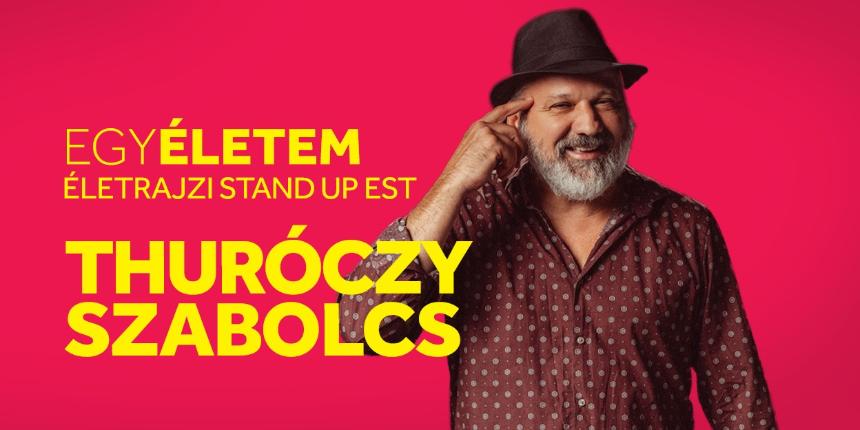 EGYLETEM letrajzi stand up est - THURCZY SZABOLCS