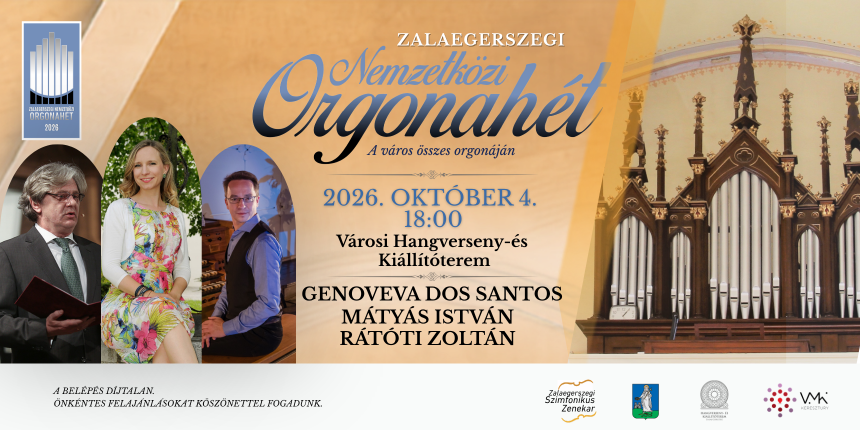 A Zalaegerszegi Nemzetk�zi Orgonah�t z�r�hangversenye